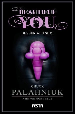 [Festa Must Read 03] • Beautiful You · Besser als Sex!